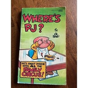 WHERE'S PJ? (The Family Circus) by Bil Keane 1978